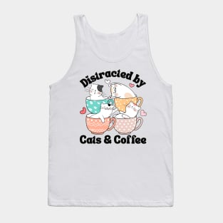 Distracted by Cats & Coffee Cat Lover Cute Mugs Kawaii Mom Tank Top